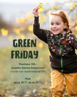 O GREEN FRIDAY UŽ JSTE SLYŠELI? Zavedly jsme ho, abychom v záplavě blikajících bannerů a dech vyrážejících PSEUDOAKCÍ...